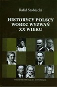 Historycy ... - Rafał Stobiecki - Ksiegarnia w UK