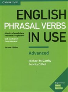 Obrazek English Phrasal Verbs in Use Advanced Self-study and classroom use