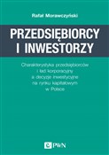 Polska książka : Przedsiębi... - Rafał Morawczyński
