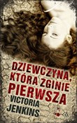 Dziewczyna... - Victoria Jenkins -  books from Poland