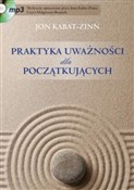 Praktyka u... - Jon Kabat-Zinn -  foreign books in polish 