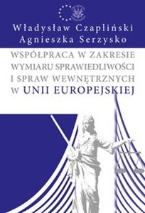 Picture of Współpraca w zakresie wymiaru sprawiedliwości i spraw wewnętrznych w Unii Europejskiej