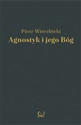 Agnostyk i... - Piotr Wierzbicki - Ksiegarnia w UK