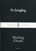Wailing Gh... - Pu Songling - Ksiegarnia w UK
