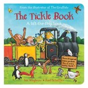 The Tickle... - Ian Whybrow, Axel Scheffler -  Książka z wysyłką do UK