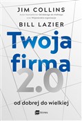 Twoja firm... - Jim Collins, Bill Lazier -  books in polish 