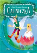 polish book : Calineczka... - Katarzyna Kieś-Kokocińska, Maria Zagnińska