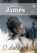 O duchach - Henry James - Ksiegarnia w UK