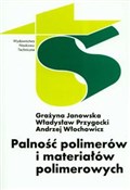 Palność po... - Grażyna Janowska, Władysław Przygocki, Andrzej Włochowicz -  foreign books in polish 