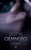 Dotyk ciem... - C.J. Roberts -  books from Poland