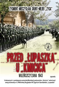 Picture of Przed Łupaszką u Kmicica Wileńszczyzna 1943