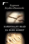 Kardynalny... - Zygmunt Zeydler-Zborowski -  books from Poland