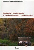 Edukacja i... - Mirosława Nowak-Dziemianowicz -  books from Poland
