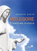 MEDJUGORIE... - SAVERIO GAETA -  Polish Bookstore 