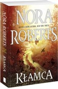 Kłamca Wie... - Nora Roberts -  Książka z wysyłką do UK