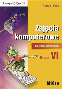 Picture of Informatyka SP 6 Z nowym bitem Podr. MIGRA