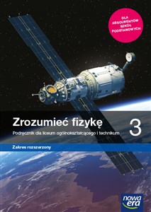 Picture of Zrozumieć fizykę 3 Podręcznik Zakres rozszerzony Szkoła ponadpodstawowa