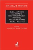 Skarga na ... - Joanna Dzierżanowska, Tymon Markiewicz, Marek Smarzewski, Adrian Zbiciak -  books from Poland