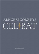 Zobacz : Celibat - Grzegorz Ryś