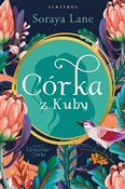 Córka z Ku... - Lane Soraya -  foreign books in polish 