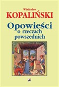 Opowieści ... - Władysław Kopaliński - Ksiegarnia w UK