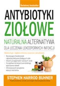 Polska książka : Antybiotyk... - Stephen Harrod Buhner