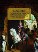 Mazurek Dą... - Józef Wybicki -  Książka z wysyłką do UK