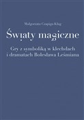 Światy mag... - Małgorzata Czapiga-Klag -  books in polish 