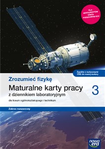 Picture of Zrozumieć fizykę 3 Maturalne karty pracy Zakres rozszerzony Szkoła ponadpodstawowa
