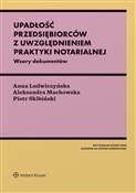Upadłość p... - Piotr Skibiński, Aleksandra Machowska, Anna Ludwiczyńska -  Polish Bookstore 