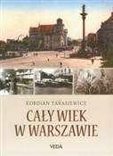 polish book : Cały wiek ... - Kordian Tarasiewicz