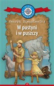 W pustyni ... - Henryk Sienkiewicz -  books in polish 