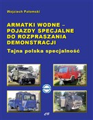 Armatki wo... - Wojciech Połomski -  Polish Bookstore 