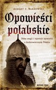Polska książka : Opowieści ... - Robert F. Barkowski