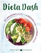 Dieta DASH... - Andy Santes, Luis Gonzalez - Ksiegarnia w UK