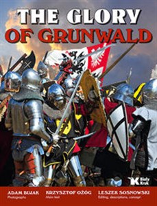 Picture of The Glory of Grunwald Chwała Grunwaldu wersja angielska