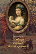 polish book : Zwierzęta ... - Magdalena Jastrzębska