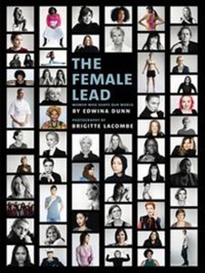 Obrazek The Female Lead Women Who Shape Our World