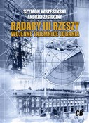 Książka : Radary III... - Szymon Wrzesiński, Andrzej Zasieczny