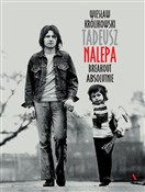 Tadeusz Na... - Wiesław Królikowski -  Polish Bookstore 