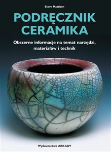 Picture of Podręcznik ceramika Obszerne informacje na temat narzędzi, materiałów i technik
