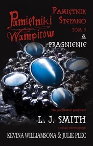 Picture of Pamiętniki wampirów Pamiętnik Stefano Tom 3 Pragnienie