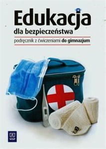 Picture of Edukacja dla bezpieczeństwa Podręcznik z ćwiczeniami Gimnazjum
