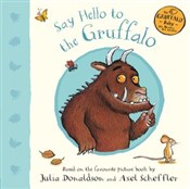 Say Hello ... - Julia Donaldson -  Polish Bookstore 