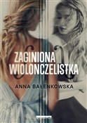 Zaginiona ... - Anna Bałenkowska -  books in polish 