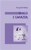 Polska książka : Tango z gw... - Krzysztof Beśka