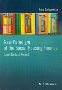 Picture of New Paradigm of the Social Housing Finance Case Study of Poland