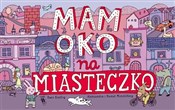 Mam oko na... - Aleksandra Mizielińska, Daniel Mizieiński -  Polish Bookstore 