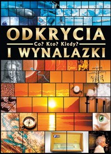 Picture of Odkrycia i wynalazki Co Kto Kiedy