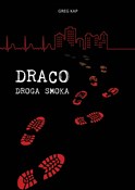 Draco Drog... - Greg Kap - Ksiegarnia w UK